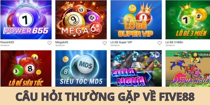 FAQS - Băn khoăn thường thấy về Five88